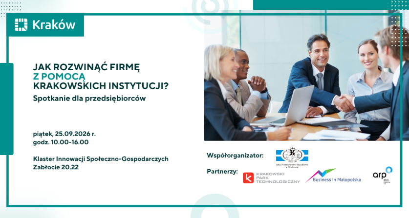 Jak rozwinąć firmę z pomocą krakowskich instytucji?